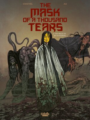 cover image of The Mask of a Thousand Tears--Volume 2--The Price of my Suffering